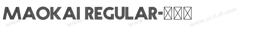 Maokai Regular字体转换